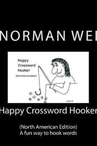 Cover of Happy Crossword Hooker (North American Edition)