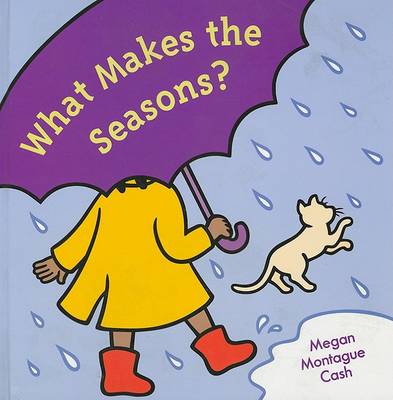 Book cover for What Makes the Seasons?