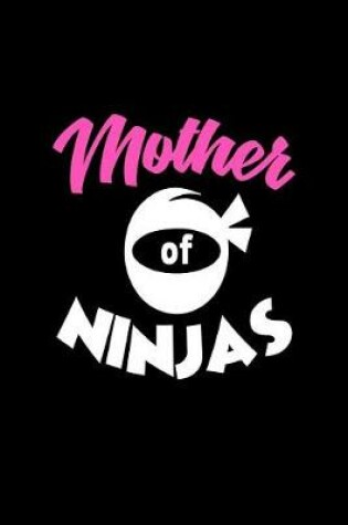 Cover of Mother Of Ninjas