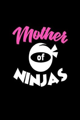 Book cover for Mother Of Ninjas