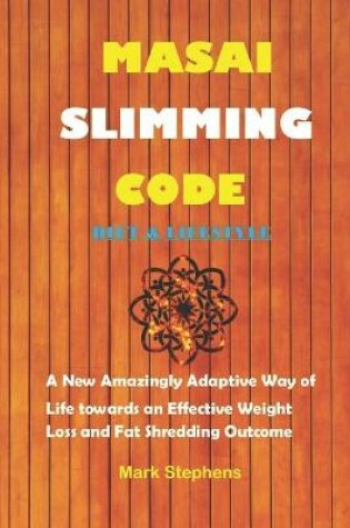 Cover of Masai Slimming Code