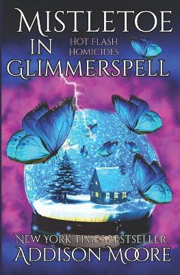 Book cover for Mistletoe in Glimmerspell