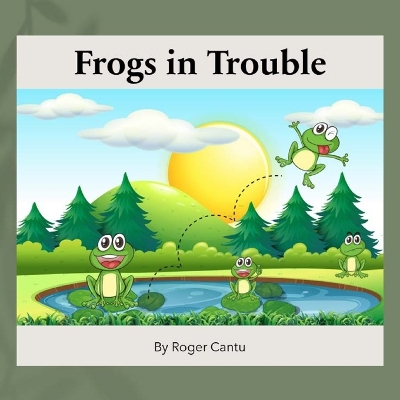 Book cover for Frogs in Trouble