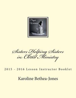 Book cover for Sisters Helping Sisters in Christ Ministry