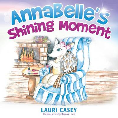 Cover of Annabelle's Shining Moment