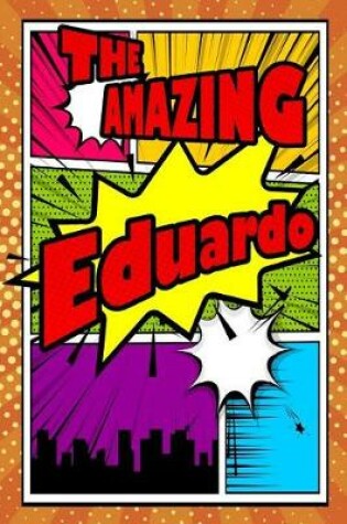 Cover of The Amazing Eduardo