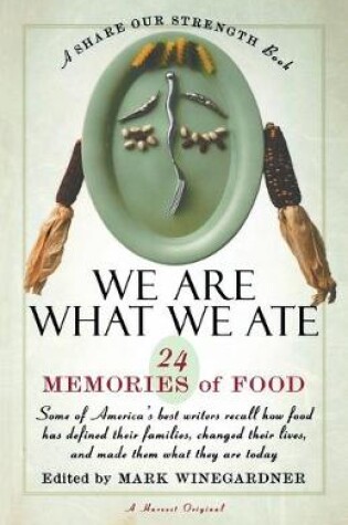 Cover of We Are What We Ate