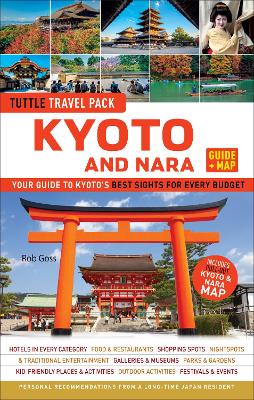 Book cover for Kyoto and Nara Tuttle Travel Pack Guide + Map