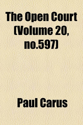 Book cover for The Open Court (Volume 20, No.597)