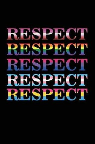 Cover of Respect Respect Respect Respect Respect