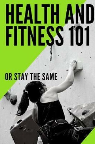 Cover of Fitness and Health 101