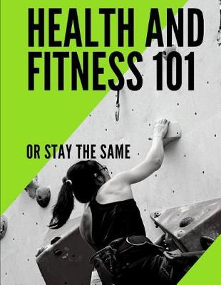 Book cover for Fitness and Health 101