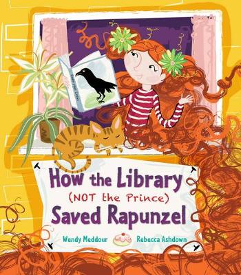 Book cover for How the Library (Not the Prince) Saved Rapunzel