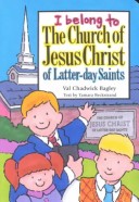 Book cover for I Belong to the Church of Jesus Christ of Latter-Day Saints