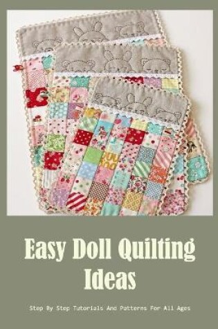 Cover of Easy Doll Quilting Ideas