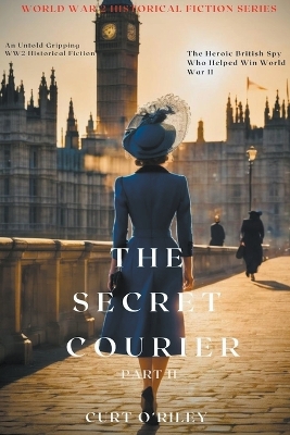 Book cover for The Secret Courier Book 2