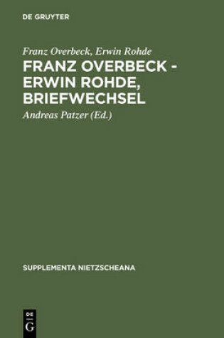 Cover of Franz Overbeck - Erwin Rohde, Briefwechsel