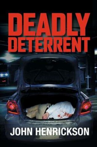 Cover of Deadly Deterrent