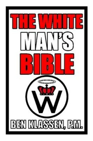 Cover of The White Man's Bible