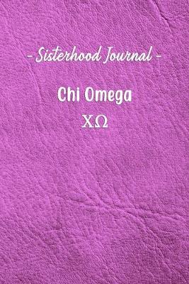 Book cover for Sisterhood Journal Chi Omega