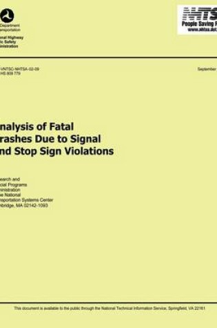 Cover of Analysis of Fatal Crashes Due to Signal and Stop Sign Violations