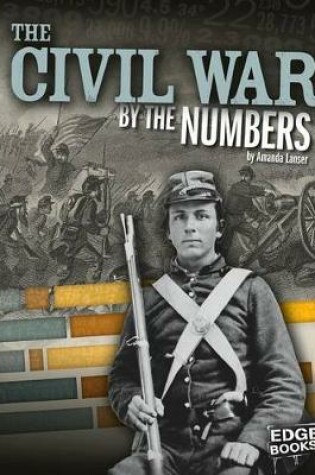 Cover of The Civil War by the Numbers