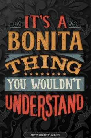 Cover of It's A Bonita Thing You Wouldn't Understand