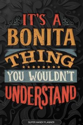 Book cover for It's A Bonita Thing You Wouldn't Understand