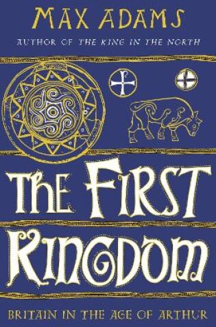 Cover of The First Kingdom