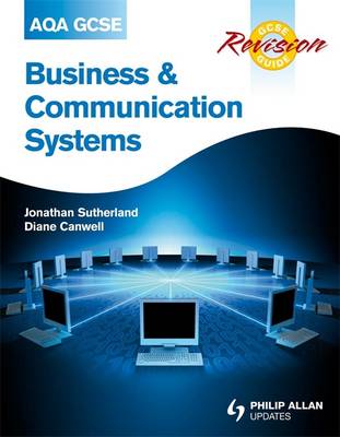 Book cover for AQA GCSE Business and Communication Systems Revision Guide