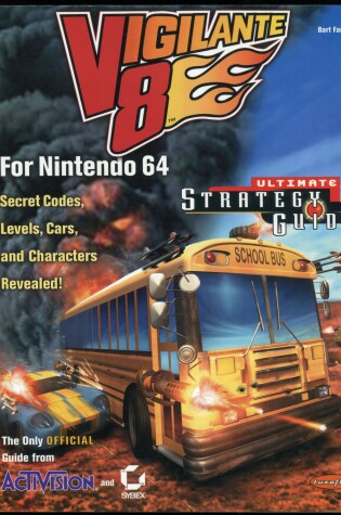 Cover of Vigilante 8 for Nintendo 64 Ultimate Strategy Guide (Official)