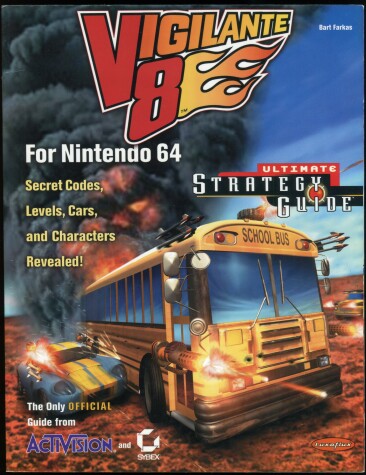 Book cover for Vigilante 8 for Nintendo 64 Ultimate Strategy Guide (Official)
