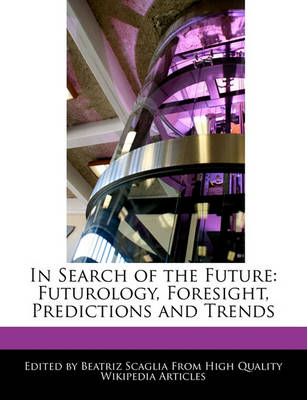 Book cover for In Search of the Future