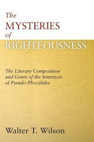 Cover of The Mysteries of Righteousness