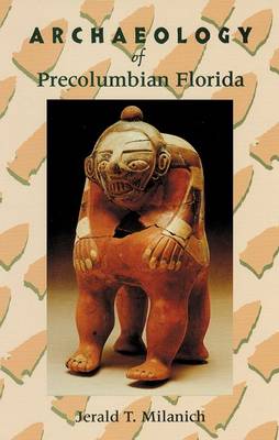 Cover of Archaeology of Precolumbian Florida