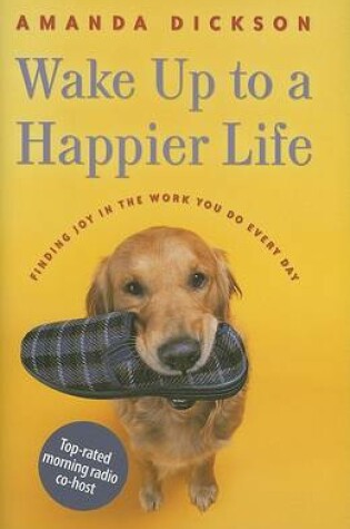 Cover of Wake Up to a Happier Life
