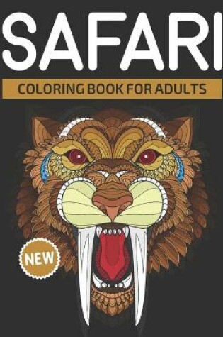 Cover of Safari Coloring Book for Adults