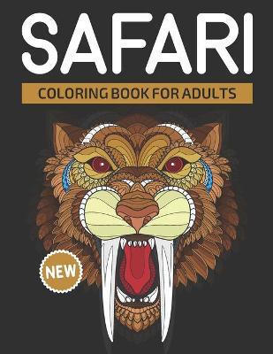 Book cover for Safari Coloring Book for Adults