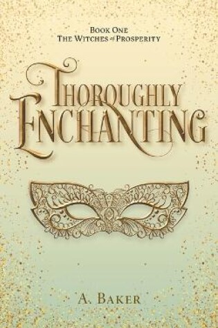 Cover of Thoroughly Enchanting