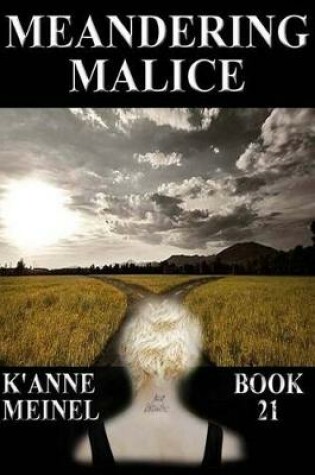 Cover of Meandering Malice