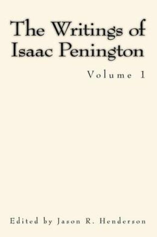 Cover of The Writings of Isaac Penington