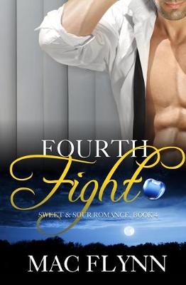 Book cover for Fourth Fight, A Sweet & Sour Mystery