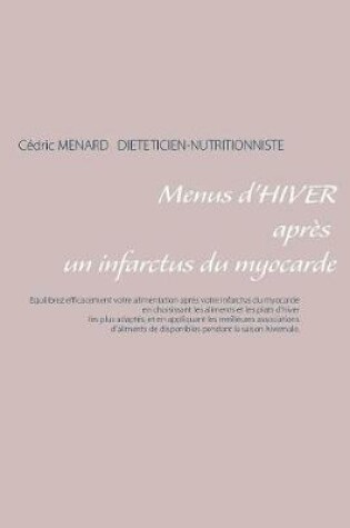 Cover of Menus d'hiver après un infarctus du myocarde