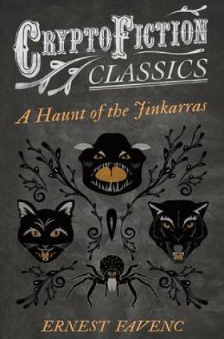 Cover of A Haunt of the Jinkarras (Cryptofiction Classics - Weird Tales of Strange Creatures)