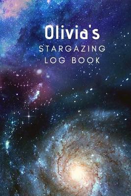 Book cover for Olivia's Stargazing Log Book