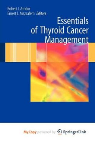 Cover of Essentials of Thyroid Cancer Management