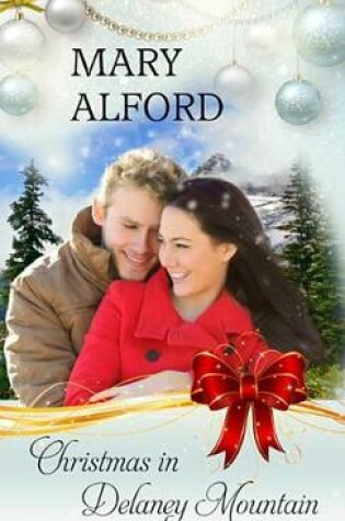 Cover of Christmas in Delaney Mountain