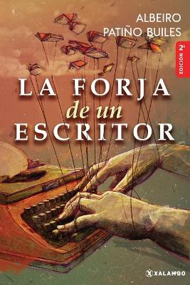 Book cover for La forja de un escritor