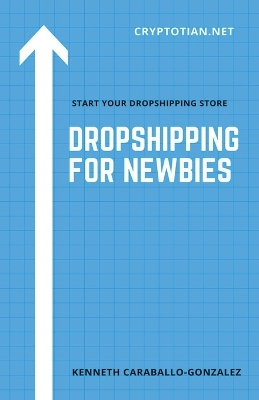 Book cover for Dropshipping For Newbies