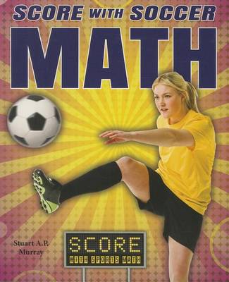 Cover of Score with Soccer Math